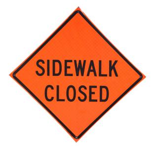 Bone Safety Hi-Intensity Reflective 'Sidewalk Closed' Sign