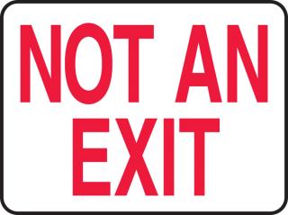 Accuform 'Not An Exit' Sign