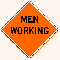 Bone Safety 'Men Working' Sign