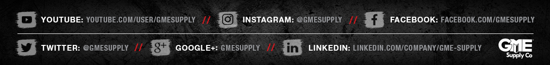 follow gme supply on youtube, instagram, facebook, twitter, and linkedin