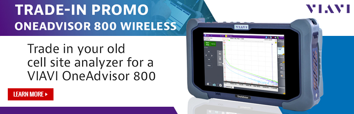  For a limited time only - trade in your old cell site analyzer for the All-in-One OneAdvisor 800!