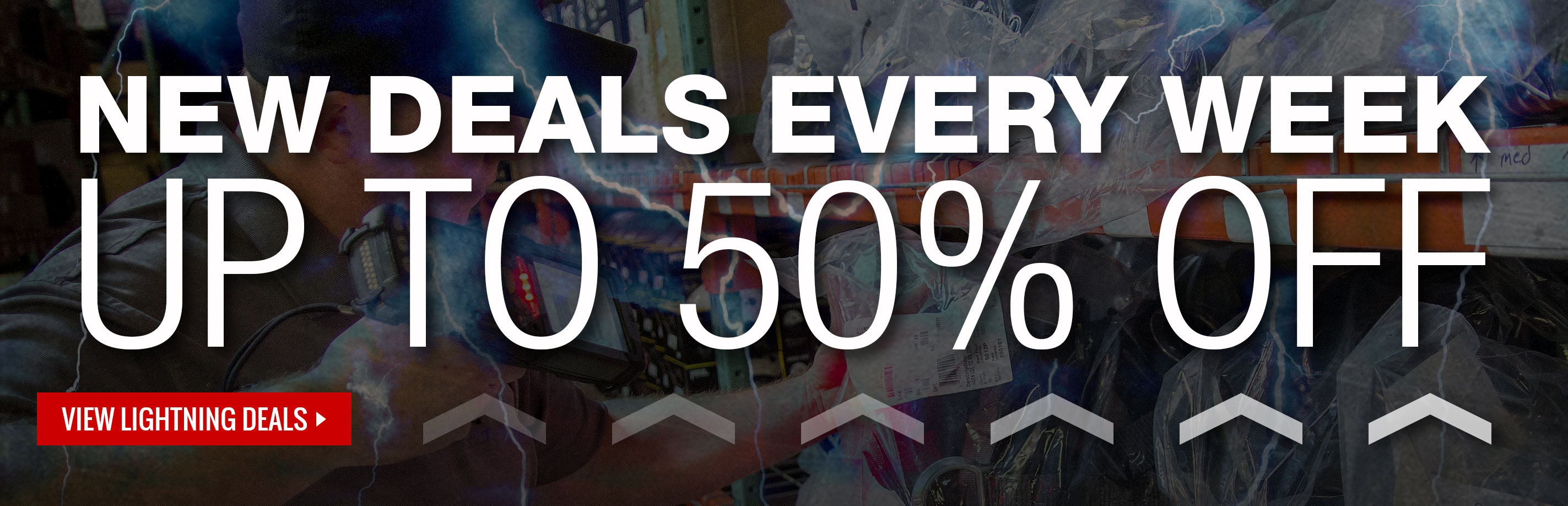  Big savings on new products every week - Save up to 50% on select items - while supplies last!