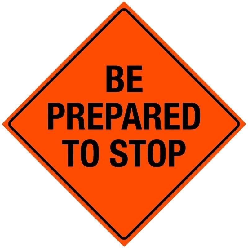 Bone Safety Hi-Intensity Reflective Sign 'Be Prepared To Stop' from GME Supply