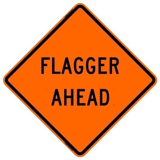 Bone Safety Hi-Intensity Reflective 'Flagger Ahead' Sign from GME Supply