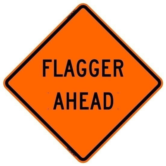 Bone Safety Hi-Intensity Reflective 'Flagger Ahead' Sign from GME Supply