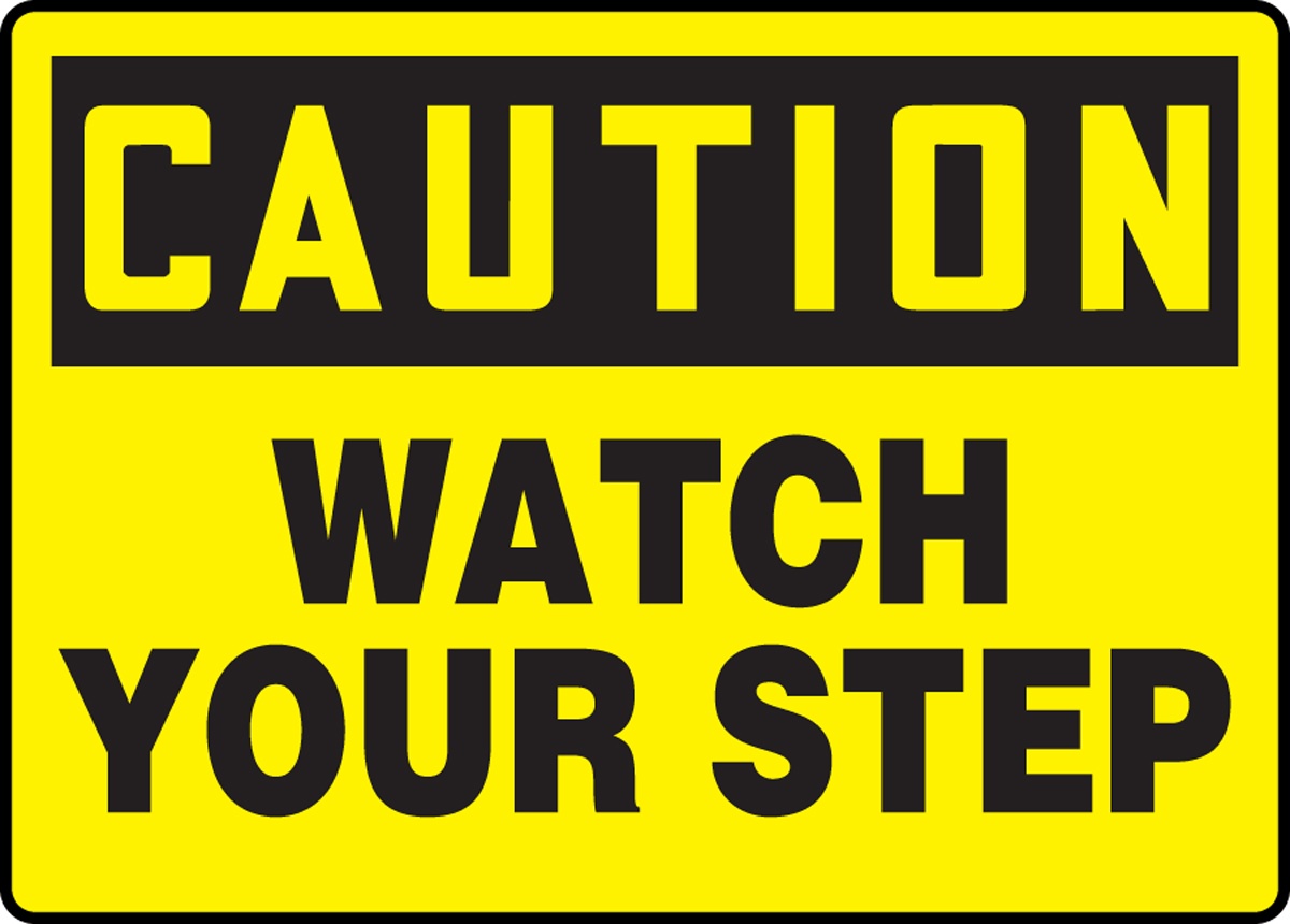 Accuform 'Caution Watch Your Step' Plastic Sign from GME Supply