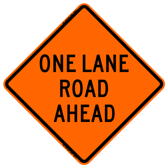 Bone Safety 'One Lane Road Ahead' Sign from GME Supply